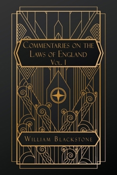Paperback Commentaries on the Laws of England: Volume I Book