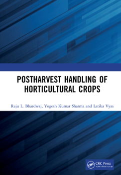 Hardcover Postharvest Handling of Horticultural Crops Book