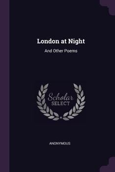 Paperback London at Night: And Other Poems Book