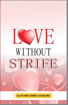 Paperback Love Without Strife Book