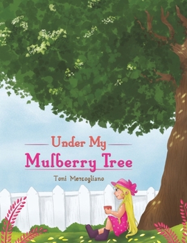 Paperback Under My Mulberry Tree Book