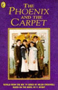 Paperback The Phoenix and the Carpet: Novelization Book