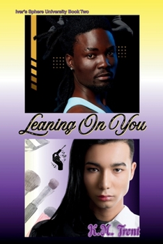 Paperback Leaning On You Book