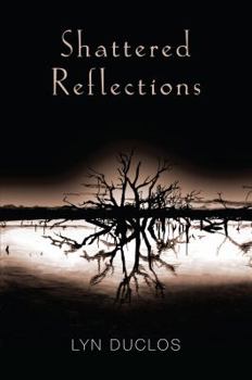 Paperback Shattered Reflections Book