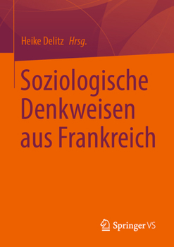 Paperback Soziologische Denkweisen Aus Frankreich [German] Book