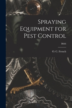 Paperback Spraying Equipment for Pest Control; B666 Book