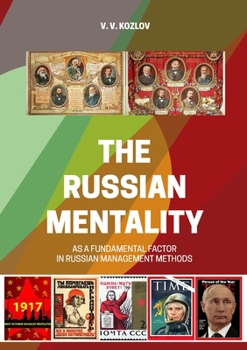 Paperback The Russian Mentality as a Fundamental Factor in Russian Management Methods Book