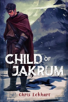 Child of Jakrum (War of the Creators)