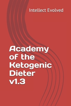 Paperback Academy of the Ketogenic Dieter v1.3 Book
