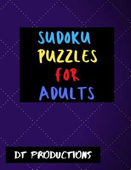 Paperback Sudoku Puzzles for Adults: Fun and Unique Large Print Sudoku Puzzles for Adults (8.5 x 11 One For Every Page) [Large Print] Book