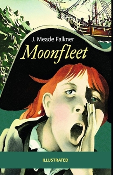 Moonfleet Illustrated