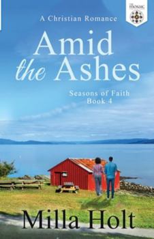 Paperback Amid the Ashes: A Christian Romance [Large Print] Book