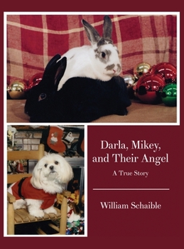Hardcover Darla, Mikey, and Their Angel: A True Story Book