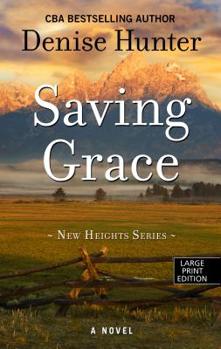 Saving Grace (The New Heights Series) - Book #2 of the New Heights