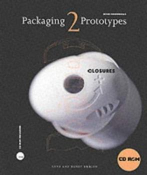 Paperback Packaging Prototypes 2: Closures (Design Fundamentals) Book