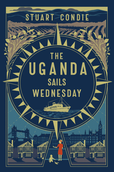 Paperback The Uganda Sails Wednesday Book