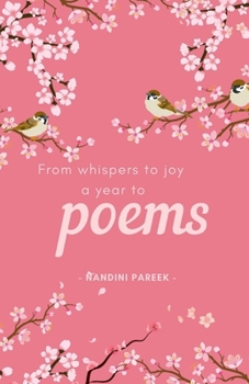 Paperback From whispers to joy, a year to poems Book