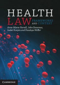 Paperback Health Law: Frameworks and Context Book