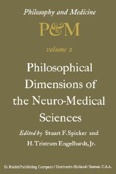 Philosophical Dimensions of the Neuro-Medical Sciences (Philosophy and Medicine)