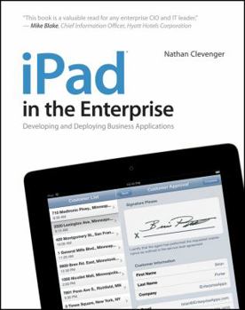 Paperback iPad in the Enterprise: Developing and Deploying Business Applications Book