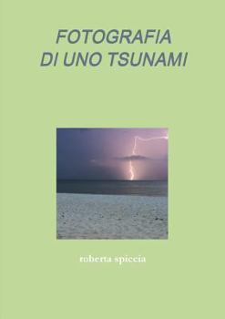 Paperback Fotografia Di Uno Tsunami [Italian] Book