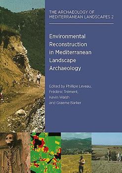 Hardcover Environmental Reconstruction in Mediterranean Landscape Archaeology Book