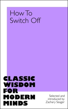 Hardcover How to Switch Off Book