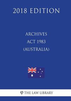 Paperback Archives ACT 1983 (Australia) (2018 Edition) Book