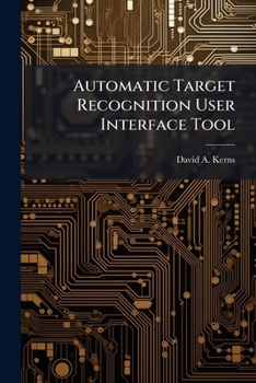 Automatic Target Recognition User Interface Tool