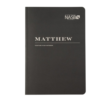 Paperback NASB Scripture Study Notebook: Matthew: NASB Book