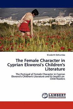 The Female Character in Cyprian Ekwensi's Children's Literature