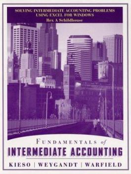 Paperback Fundamentals of Intermediate Accounting, Solving Fundamentals Problems Using Excel for Windows Book