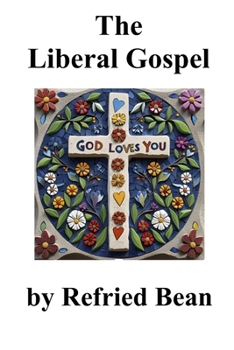 Paperback The Liberal Gospel Book