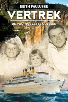 Paperback Vertrek: De Voortgezette Odyssee [Dutch] Book