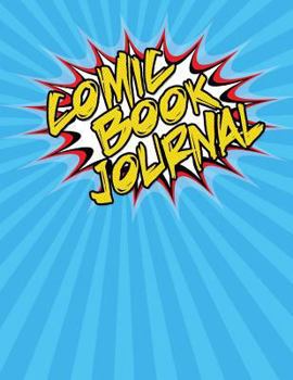 Paperback Comic Book Journal: Story Board Theater or Movie Planning Notebook Book