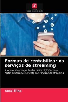 Paperback Formas de rentabilizar os serviços de streaming [Portuguese] Book