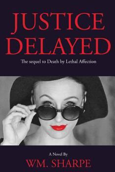 Paperback Justice Delayed Book