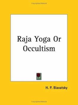 Paperback Raja Yoga Or Occultism Book