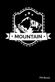 Paperback Mountain: Blanko A5 Notizbuch oder Heft f?r Sch?ler, Studenten und Erwachsene Book