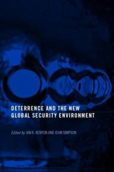 Paperback Deterrence and the New Global Security Environment Book