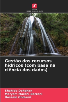 Paperback Gestão dos recursos hídricos (com base na ciência dos dados) [Portuguese] Book