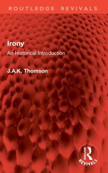 Paperback Irony: An Historical Introduction Book