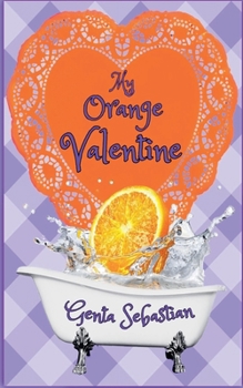 Paperback My Orange Valentine Book