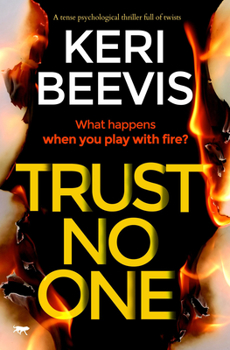 Trust No One: a tense psychological thriller full of twists