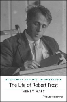 Hardcover The Life of Robert Frost: A Critical Biography Book