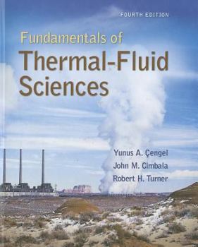 Hardcover Fundamentals of Thermal-Fluid Sciences [With DVD ROM] Book