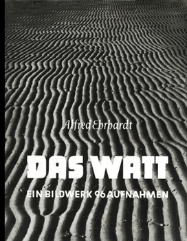 Hardcover Alfred Ehrhardt: Das Watt Book