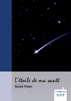 Paperback L'étoile de ma santé [French] Book