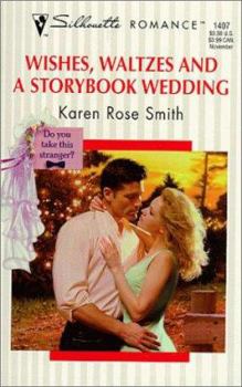 Mass Market Paperback Wishes, Waltzes and a Storybook Wedding: Do You Take This Stranger? Book