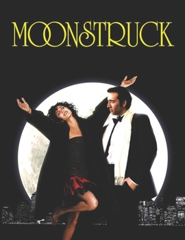 Paperback Moonstruck: Screenplay Book